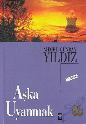 Aşka Uyanmak Ahmed Günbay Yıldız Timaş Yayınları ürün görseli 1