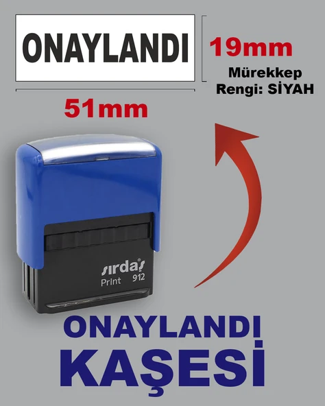 Onaylandı Kaşesi, 912 (19mmx51mm) Siyah Keçeli Otomatik Kaşe ürün görseli 1
