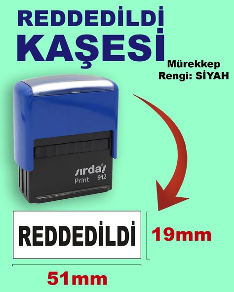 Reddedildi Kaşesi, 912 (19mmx51mm) Siyah Keçeli Otomatik Kaşe ürün görseli 1