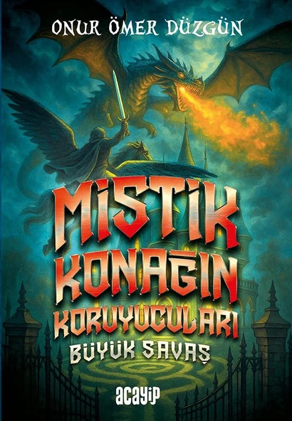 Mistik Konağın Koruyucuları/Onur Ömer Düzgün/Acayip Kitaplar ürün görseli 1