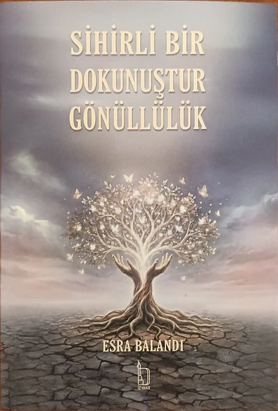 Sihirli Bir Dokunuştur Gönüllülük ürün görseli 1
