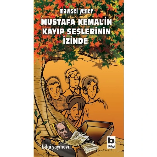 Mustafa Kemalin Kayıp Seslerinin İzinde ürün görseli 1