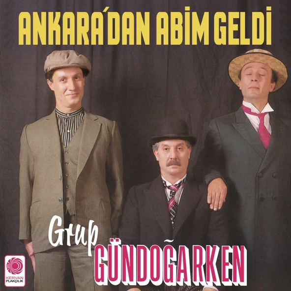 Grup Gundogarken Ankaradan Abim Gelmiş - Plak ürün görseli 1