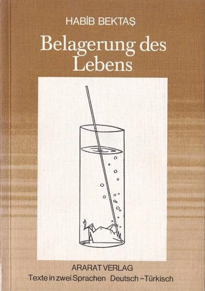 Belagerung des Lebens   Yaşamı Kuşatmak ürün görseli 1