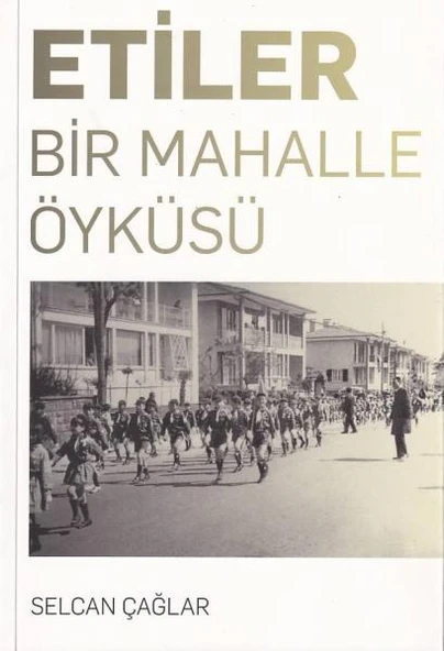 Etiler Bir Mahalle Öyküsü ürün görseli 1