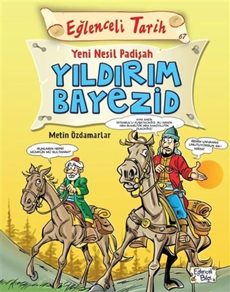 Eğlenceli Tarih - Yeni Nesil Padişah Yıldırım Bayezid ürün görseli 1