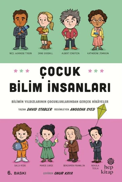 Çocuk Bilim İnsanları - Bilimin Yıldızlarının Çocukluklarından Gerçek Hikayeler ürün görseli 1