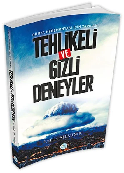 Dünya Hegemonyası İçin Yapılan Tehlikeli ve Gizli Deneyler ürün görseli 1