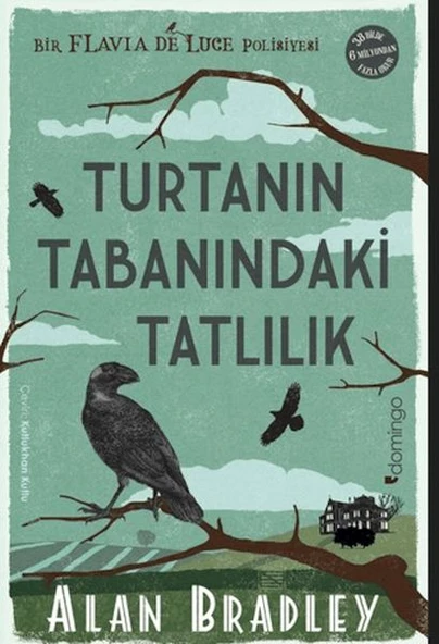 Turtanın Tabanındaki Tatlılık (Flavia de Luce Polisiyesi 1) ürün görseli 1