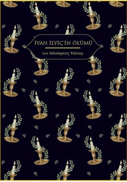 İvan İlyiç’in Ölümü (Altın Yaldızlı - Ciltli) ürün görseli 1