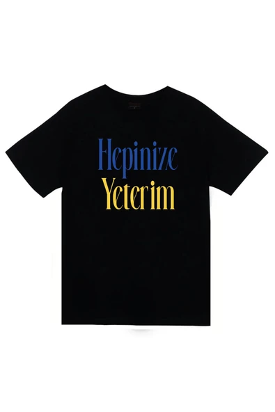 fame-stoned Hepinize Yeterim Baskılı Unisex %100 Pamuk Siyah T-shirt ürün görseli 1
