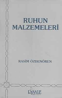 Ruhun Malzemeleri Rasim Özdenören Risale Yayınları ürün görseli 1