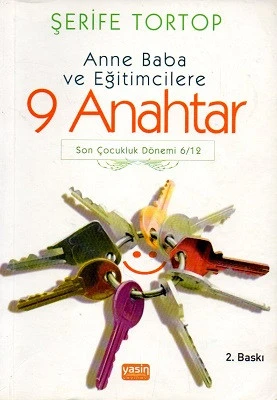Anne Baba ve Eğitimcilere 9 Anahtar Şerife Tortop Yasin Yayınevi ürün görseli 1