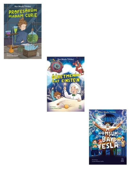 Nur Muslu Tiftikci Bilim İnsanları Serisi 3 Kitap (Profesörüm Curie, Öğretmenim Einstein, Komşum Tesla) ürün görseli 1