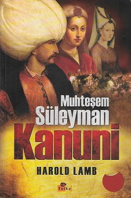 Muhteşem Süleyman Kanuni Harold Albert Lamb Tutku Yayınevi ürün görseli 1