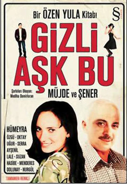 Gizli Aşk Bu  Bir Özen Yula Kitabı ürün görseli 1