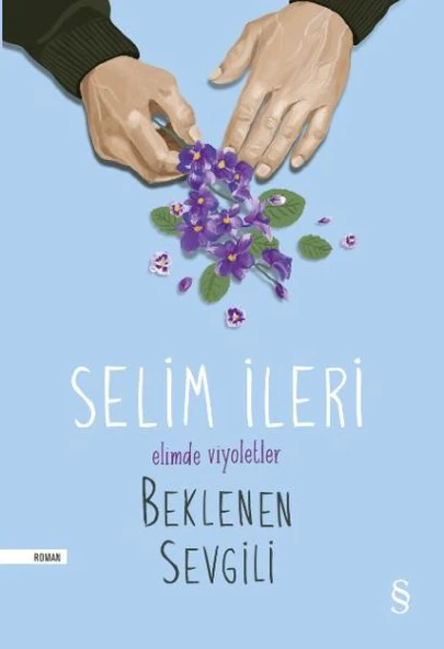 Elimde Viyoletler -  Beklenen Sevgili ürün görseli 1