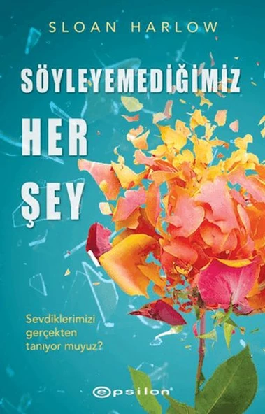 Söyleyemediğimiz Her Şey ürün görseli 1