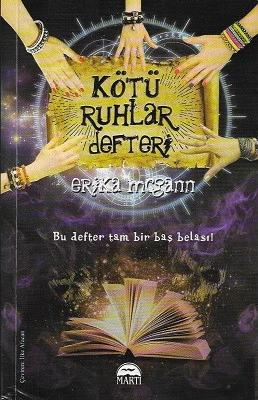 Kötü Ruhlar Defteri Erika Mcgann Martı Yayınları ürün görseli 1