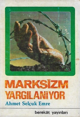 Marksizm Yargılanıyor Ahmet Selçuk Emre Berekat Yayınevi ürün görseli 1