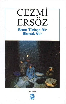 Bana Türkçe Bir Ekmek Cezmi Ersöz Tekin Yayınevi ürün görseli 1