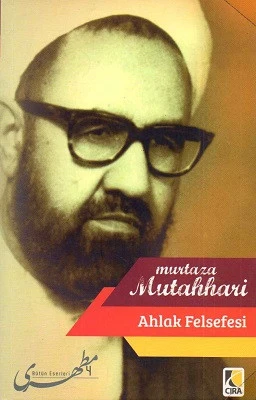 Ahlak Felsefesi Murtaza Mutahhari Çıra Yayınları ürün görseli 1