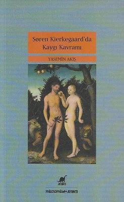 Soren Kierkegaard'da Kaygı Kavramı Yasemin Akış Ayrıntı Yayınları ürün görseli 1