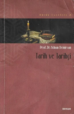 Tarih ve Tarihçi Adnan Demircan Beyan Yayınları ürün görseli 1
