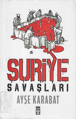 Suriye Savaşları Ayşe Karabat Timaş Yayınları ürün görseli 1