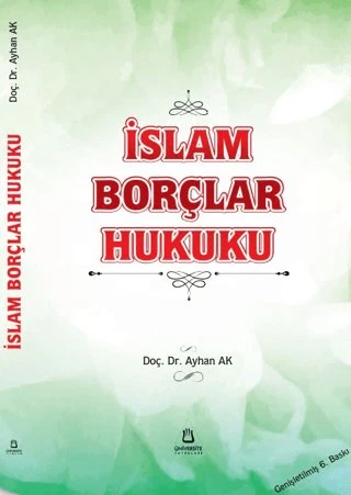 İslam Borçlar Hukuku [Unbound] [Nov 14, 2024] Ayhan Ak ürün görseli 1