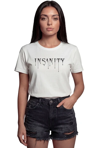 ''Insanity'' Damlayan Yazı Temalı Baskılı %100 Pamuk Rahat Kesim Premium Kadın Tişört ürün görseli 1