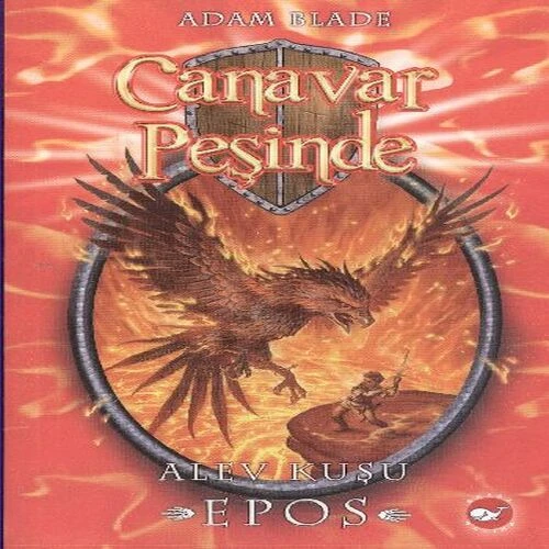 Canavar Peşinde 06 - Alev Kuşu Epos ürün görseli 1