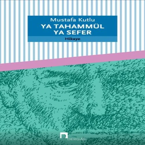 Ya Tahammül Ya Sefer ürün görseli 1