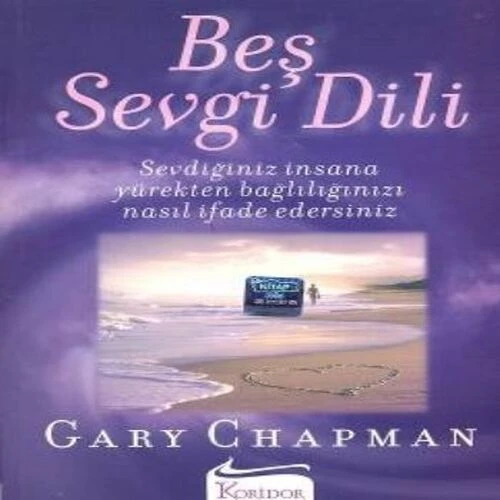 Beş Sevgi Dili- Sevdiğiniz İnsana Yürekten Bağlılığınızı Nasıl İfade Edersiniz ürün görseli 1
