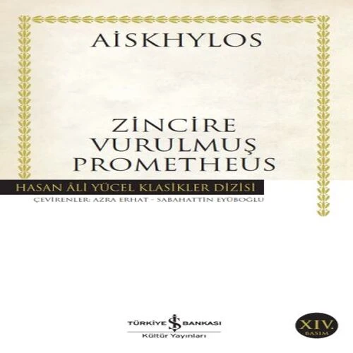 Zincire Vurulmuş Prometheus - Hasan Ali Yücel Klasikleri ürün görseli 1