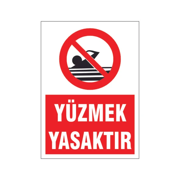 Yüzmek yasaktır, isg uyarı levhası ürün görseli 1