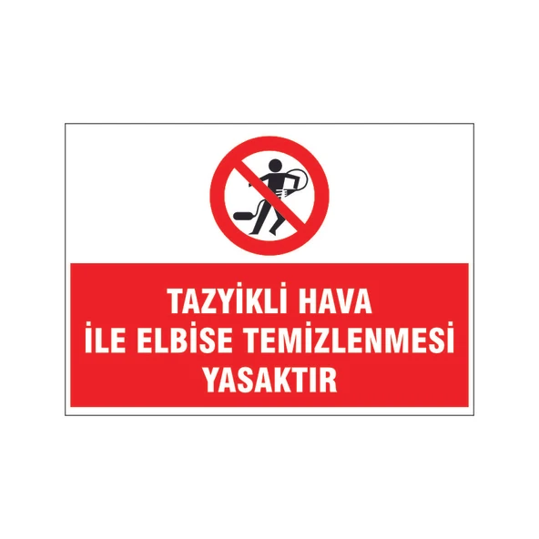 Hava ile elbise temizlemek yasaktır, isg uyarı levhası ürün görseli 1