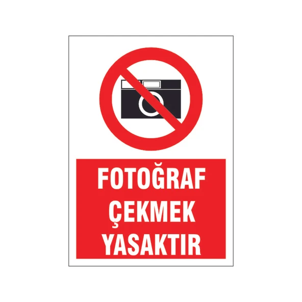 Fotoğraf çekmek yasaktır, isg uyarı levhası ürün görseli 1