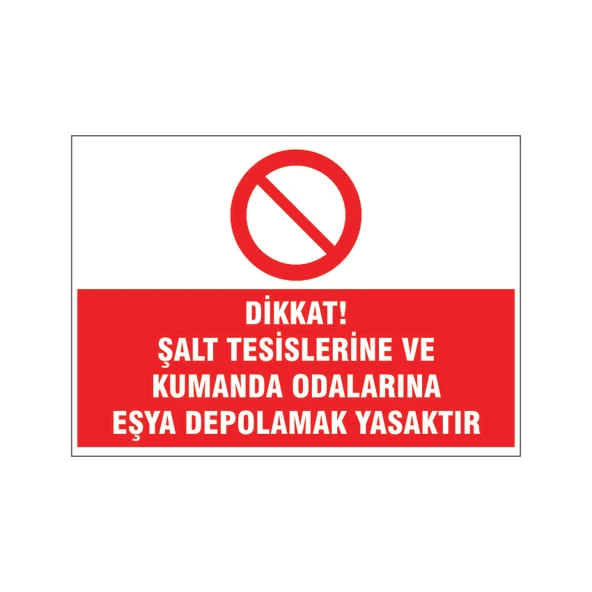 Eşya depolamak yasaktır, isg uyarı levhası ürün görseli 1