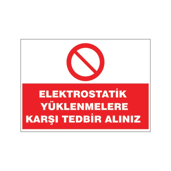 Elektrostatik yüklenmelere tedbir alınız, isg uyarı levhası ürün görseli 1