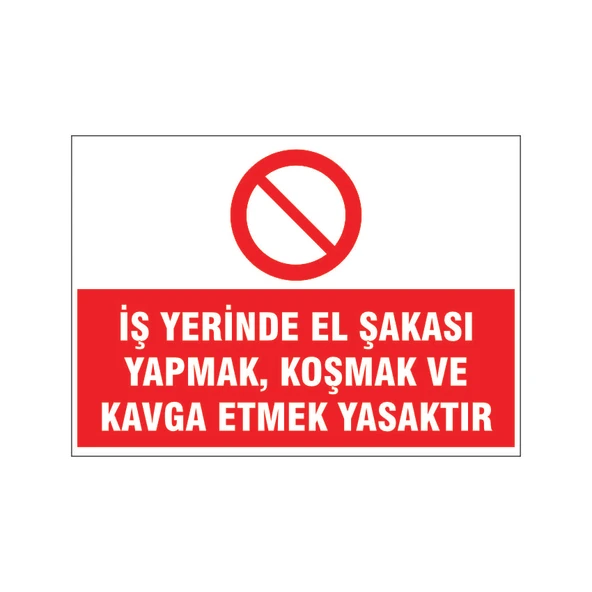 İş yerinde kavga etmek yasaktır, isg uyarı levhası ürün görseli 1