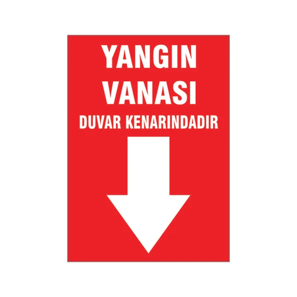 Yangın vanası, isg uyarı levhası ürün görseli 1
