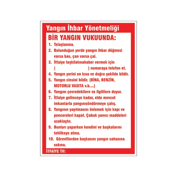 Yangın ihbar yönetmeliği, isg uyarı levhası ürün görseli 1