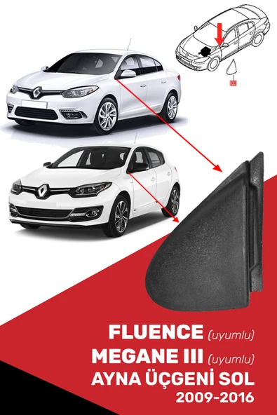 Megane 3 III, Fluence Uyumlu Ayna Üçgeni Sol - 638750012r ürün görseli 1