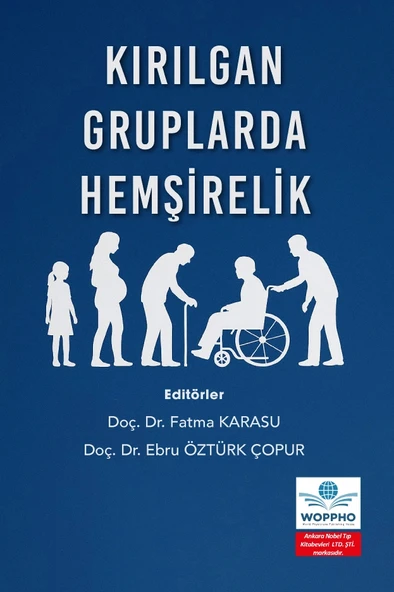 Kırılgan Gruplarda Hemşirelik - Resim 2