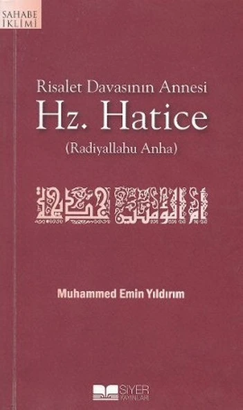Risalet Davasının Annesi Hz. Hatice ürün görseli 1