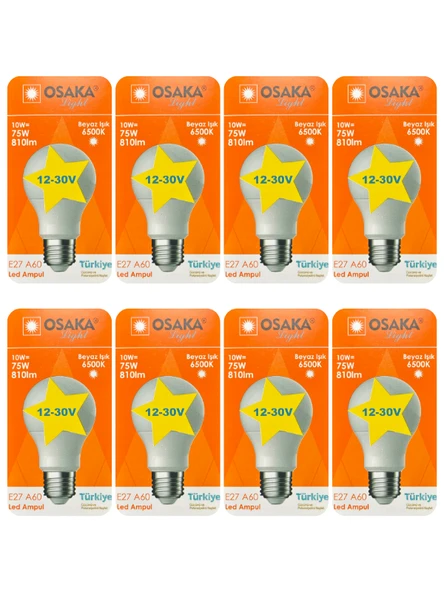 (8 Adet) Osaka 12VOLT 10W (75W) Beyaz Işık (6500K) E27 Duylu (Kalın Duy) Led Ampul ürün görseli 1