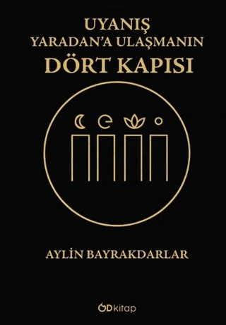 Uyanış: Yaradan’a Ulaşmanın Dört Kapısı Aylin Bayrakdarlar ürün görseli 1