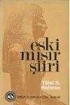 ESKİ MISIR ŞİİRİ  /  Birinci Baskı ürün görseli 1
