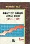Türkiye'nin İktisadi Gelişme Tarihi ( 1914 - 1999 ) ürün görseli 1